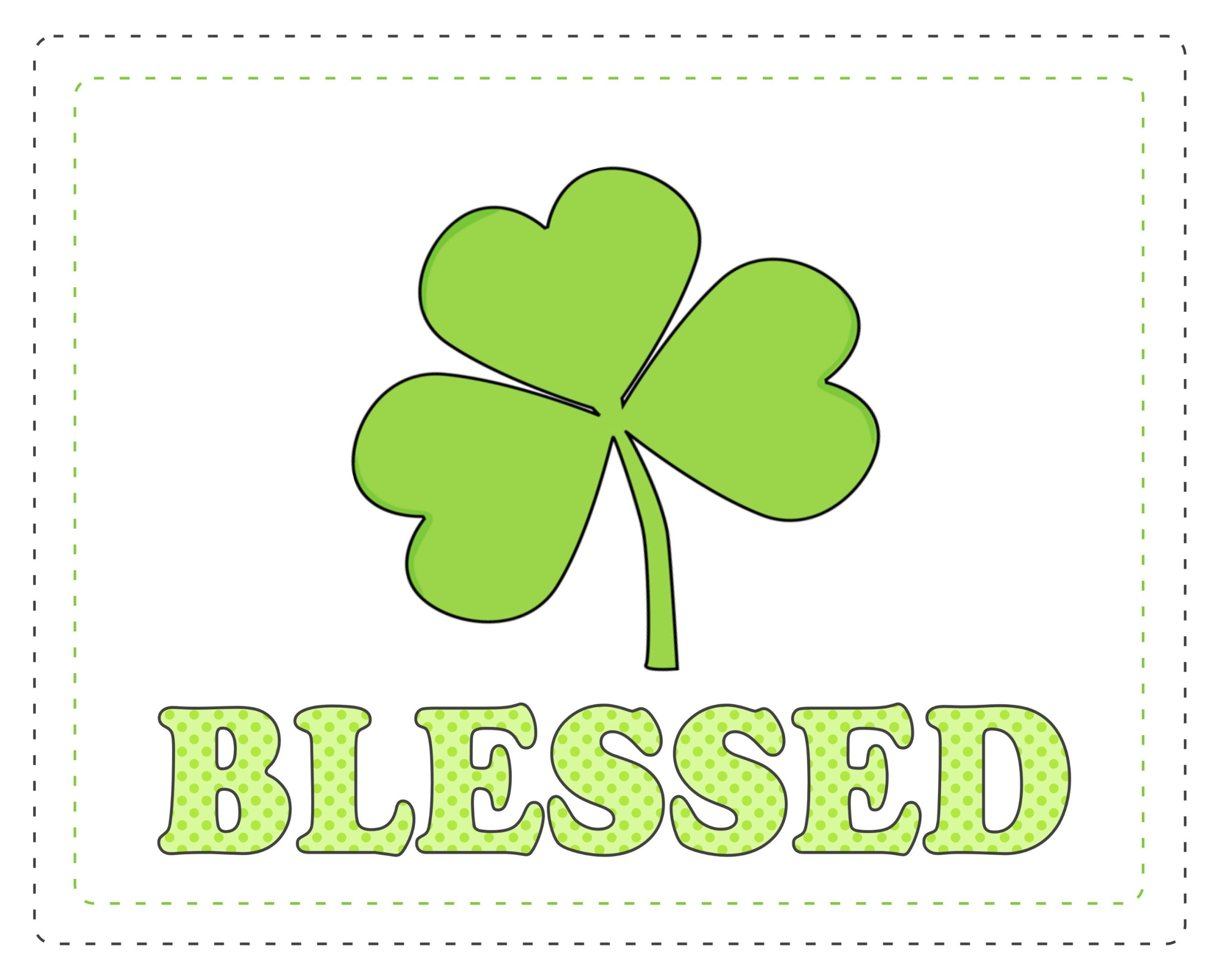 St. Patrick’s Day Sign- Blessed
