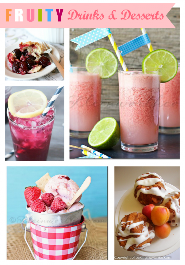 Fruity Drinks and Desserts