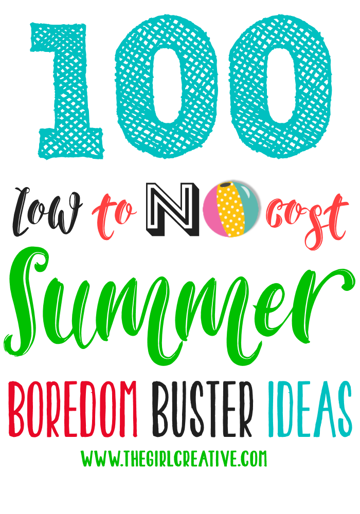100 Low to No Cost Summer Boredom Buster Ideas - Complete printable guide of ideas to keep your kids busy this summer!