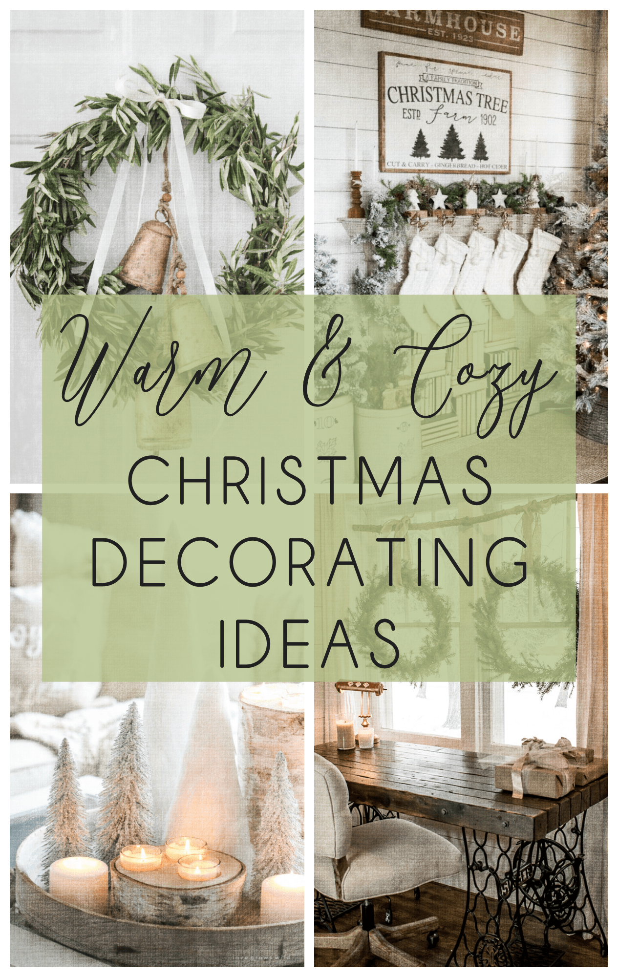 Warm and Cozy Christmas Decorating Ideas