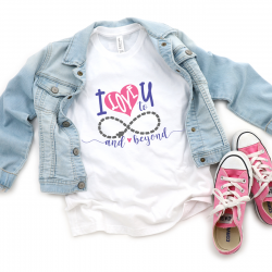 I love You to Infinity and Beyond DIY T-shirt for Valentine's Day