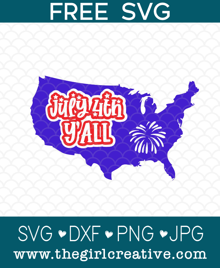 Download Free 4th Of July Svgs For Cricut The Girl Creative SVG Cut Files