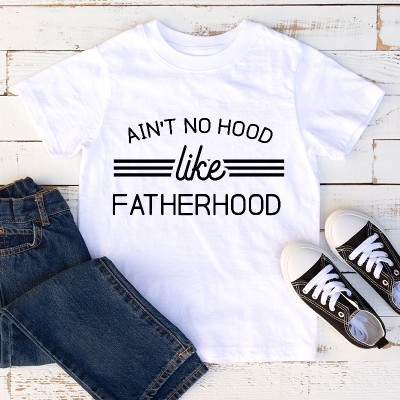 Ain't No Hood Like Fatherhood Tshirt