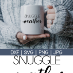 Snuggle Weather SVG