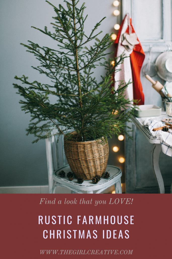 Rustic Christmas Decorating Ideas - The Girl Creative