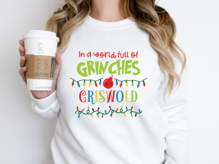 Image for In a World Full of Grinches, Be A Griswold