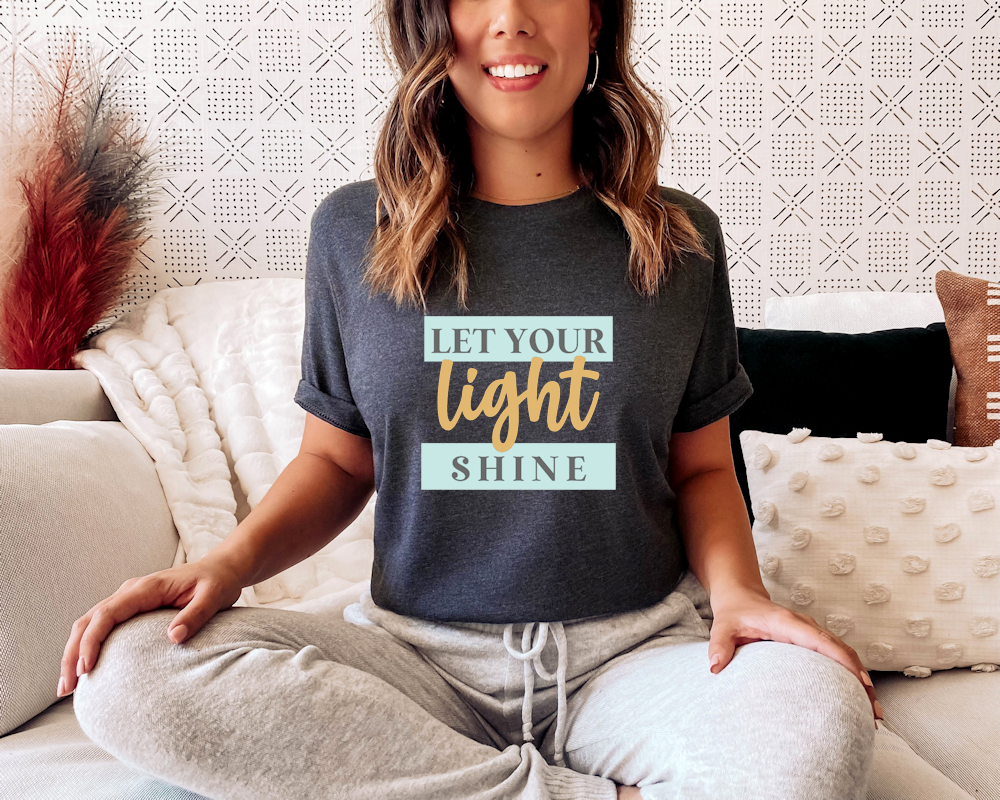 Let Your Light shine Shirt