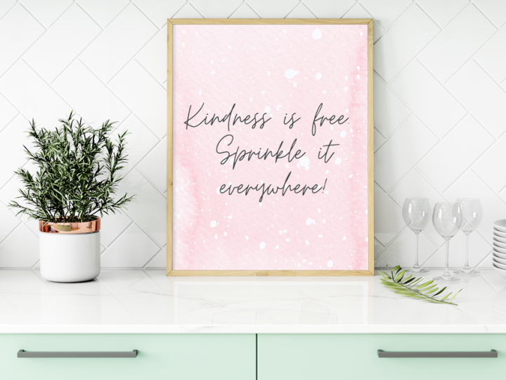 Image for KINDNESS IS FREE. SPRINKLE IT EVERYWHERE