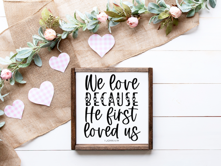 Image for WE LOVE BECAUSE HE FIRST LOVED US