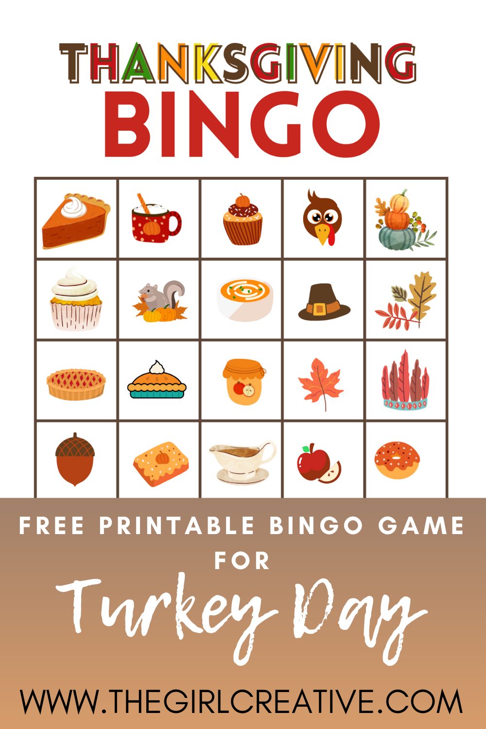Free Printable Thanksgiving Bingo Cards The Girl Creative