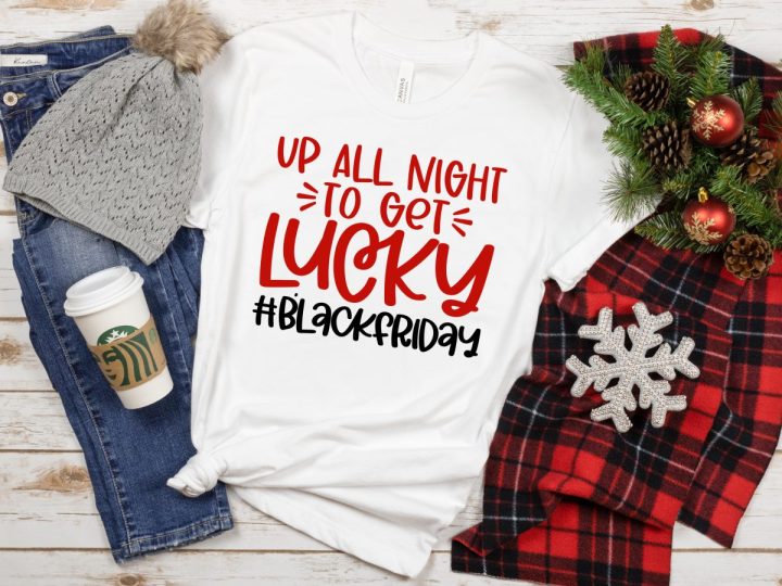 Image for Up All Night to Get Lucky on Black Friday FREE SVG
