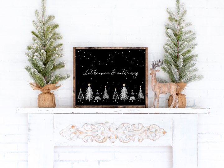 Image for Let Heaven & Nature Sing Free Printable Sign