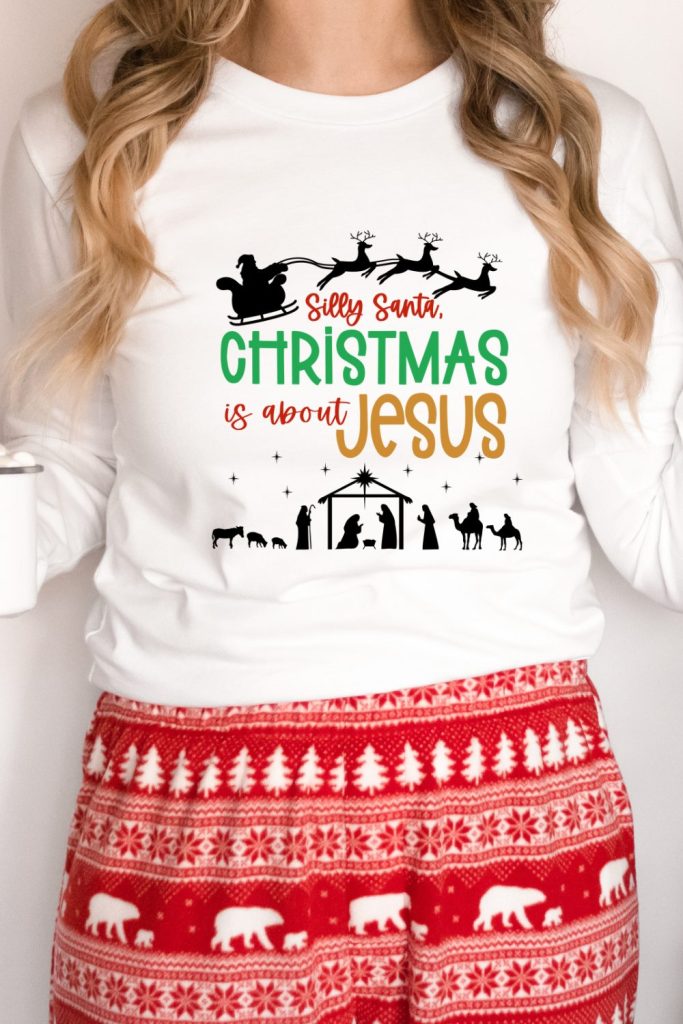 Silly Santa Christmas is About Jesus Shirt