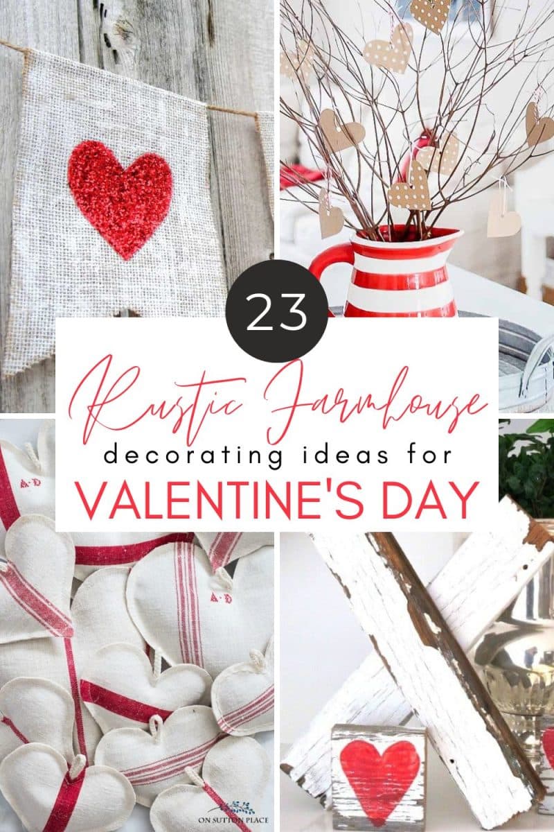 Rustic Farmhouse Decorating Ideas for Valentine’s Day The Girl Creative