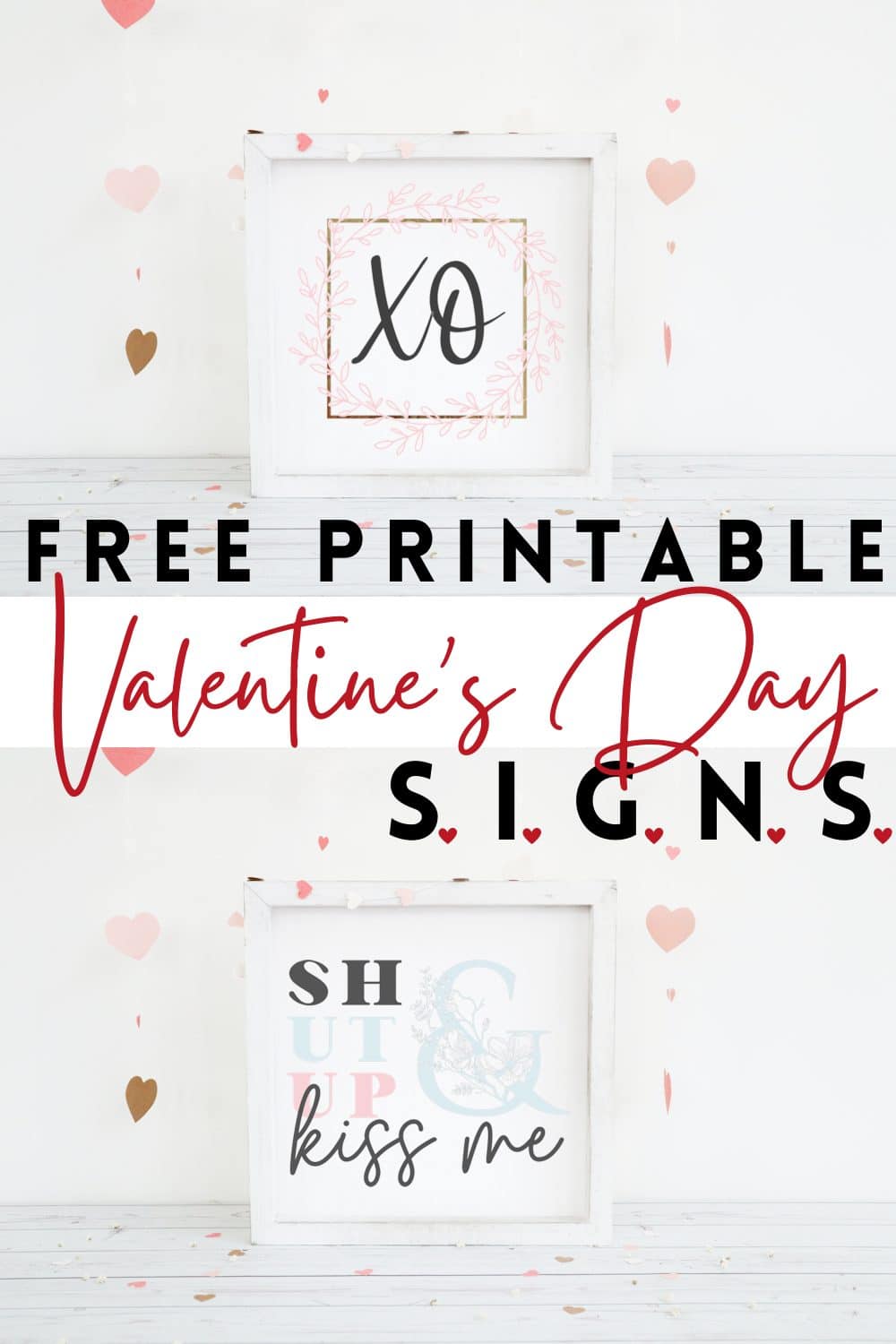 Free Printable Valentines Day Signs 3
