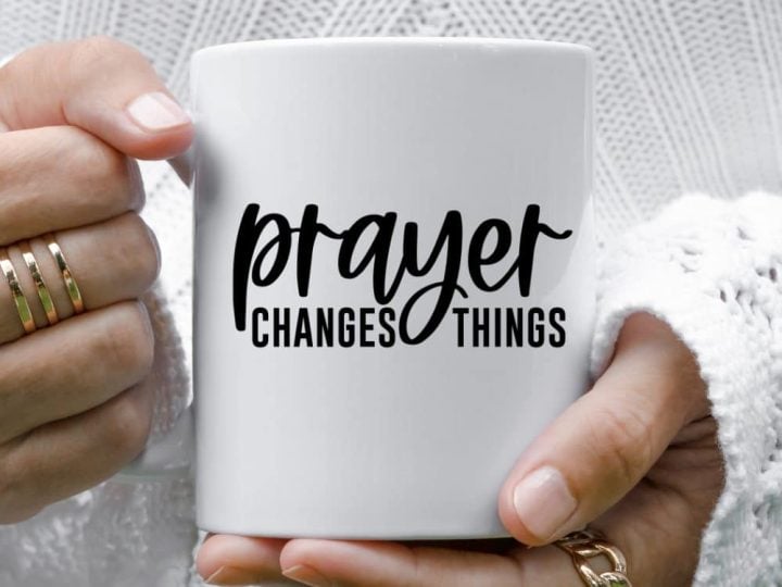 Prayer Changes Things Mug