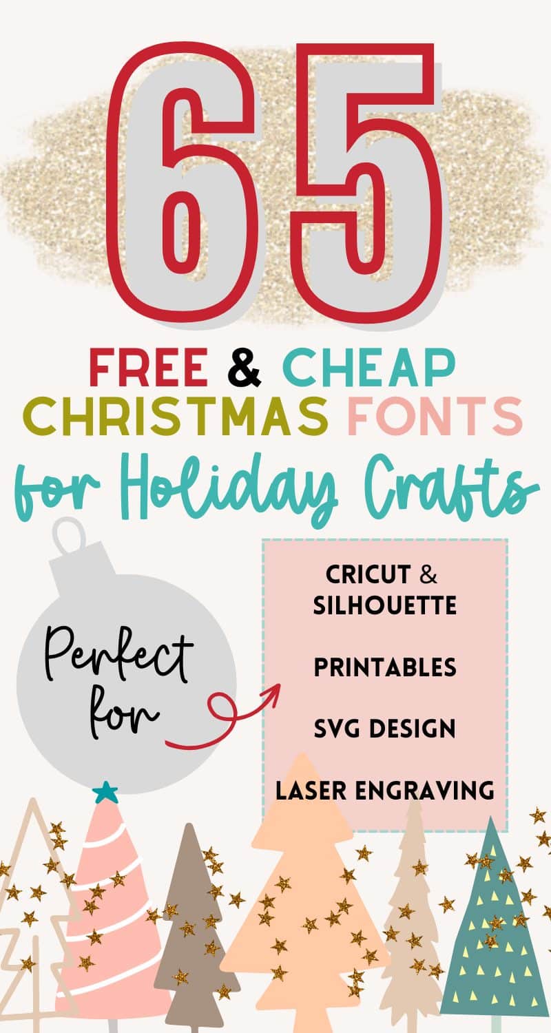 65 Cheap or Free Christmas Fonts for Holiday Crafts