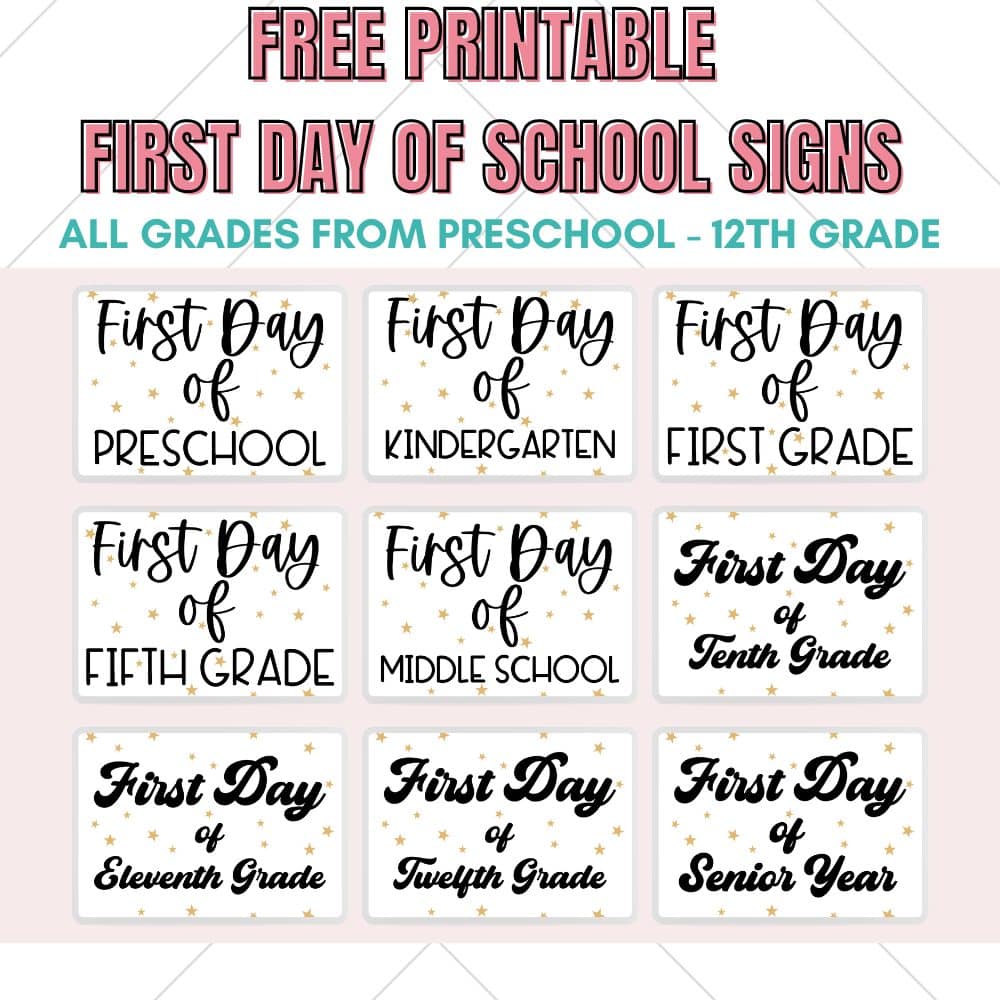 Free Printable First Day of School Signs for Back to School