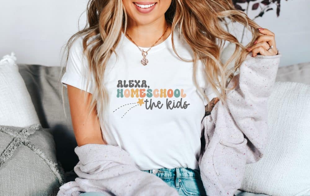 Alexa Homeschool the Kids Shirt