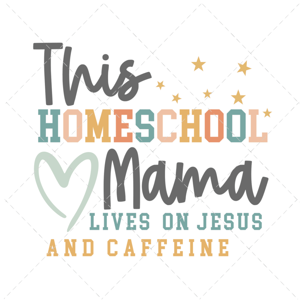 This Homeschool Mama Lives on Jesus and Caffeine SHOP