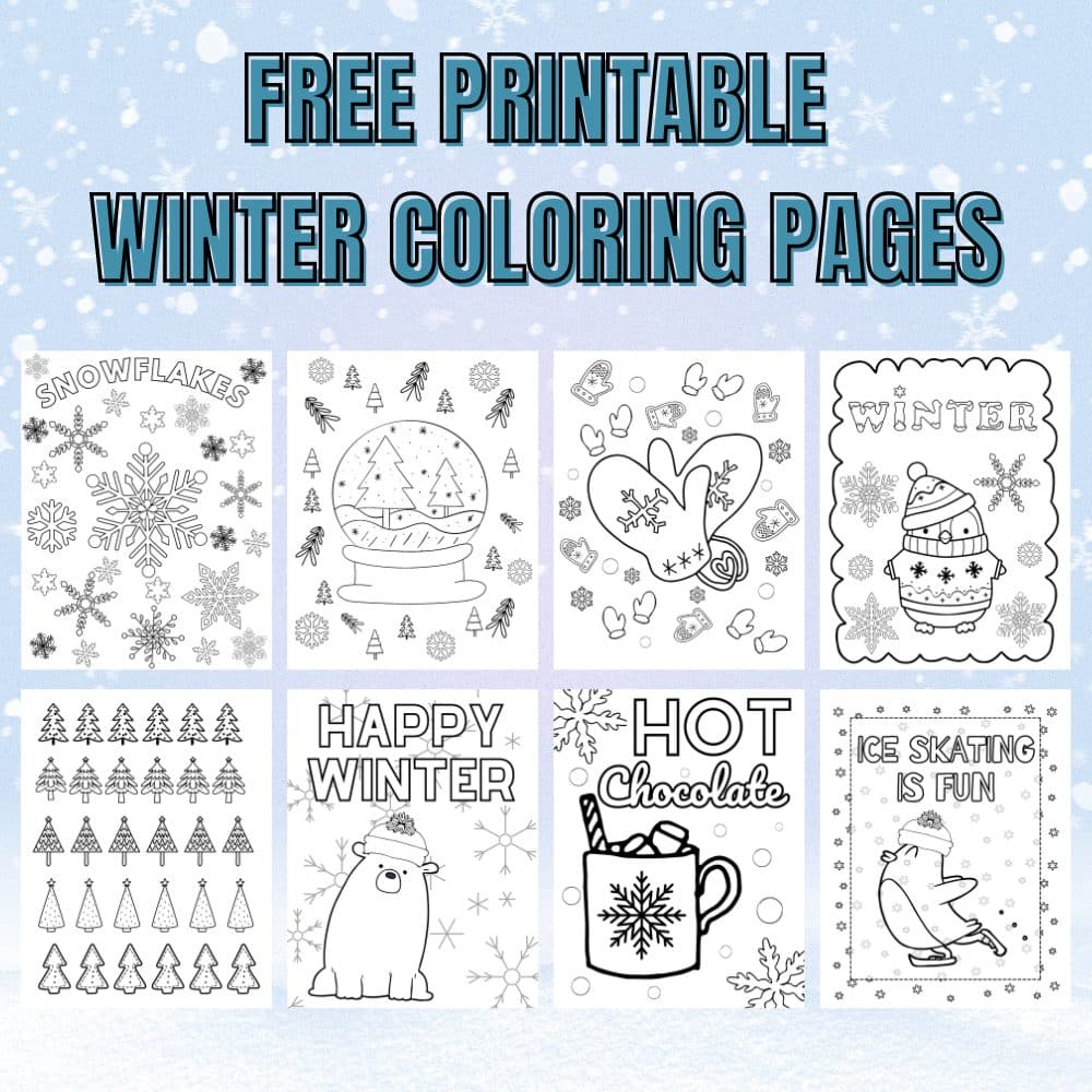 Free Printable Winter Coloring Pages That Kids of All Ages Will Enjoy