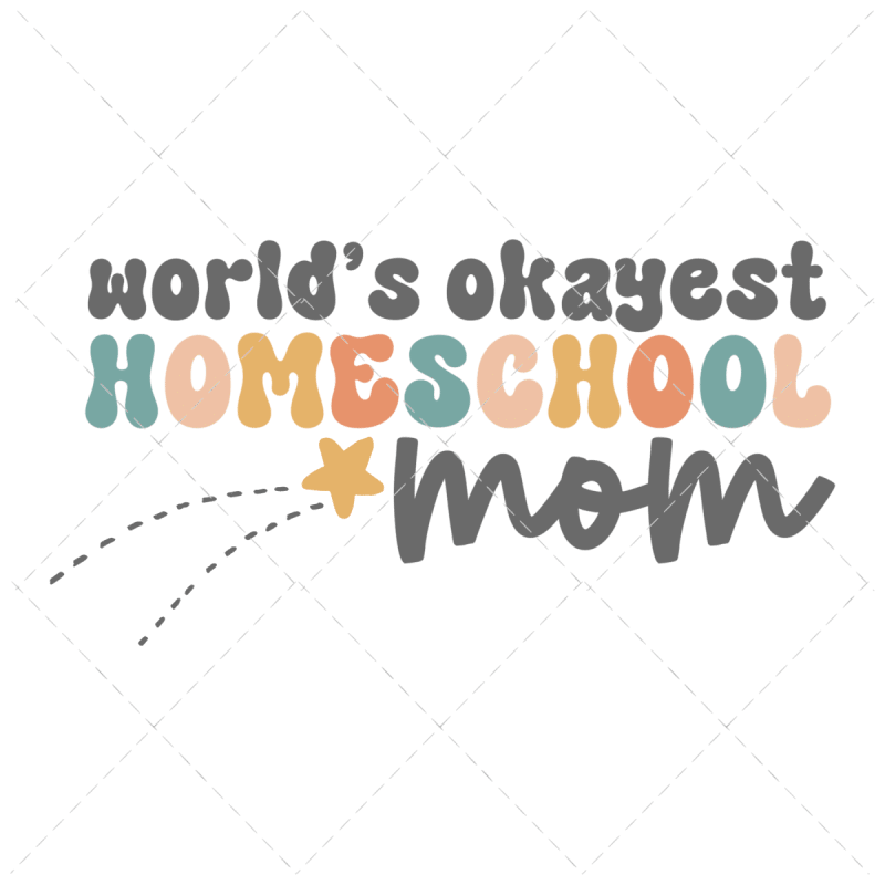 World's Okayest Homeschool Mom SHOP