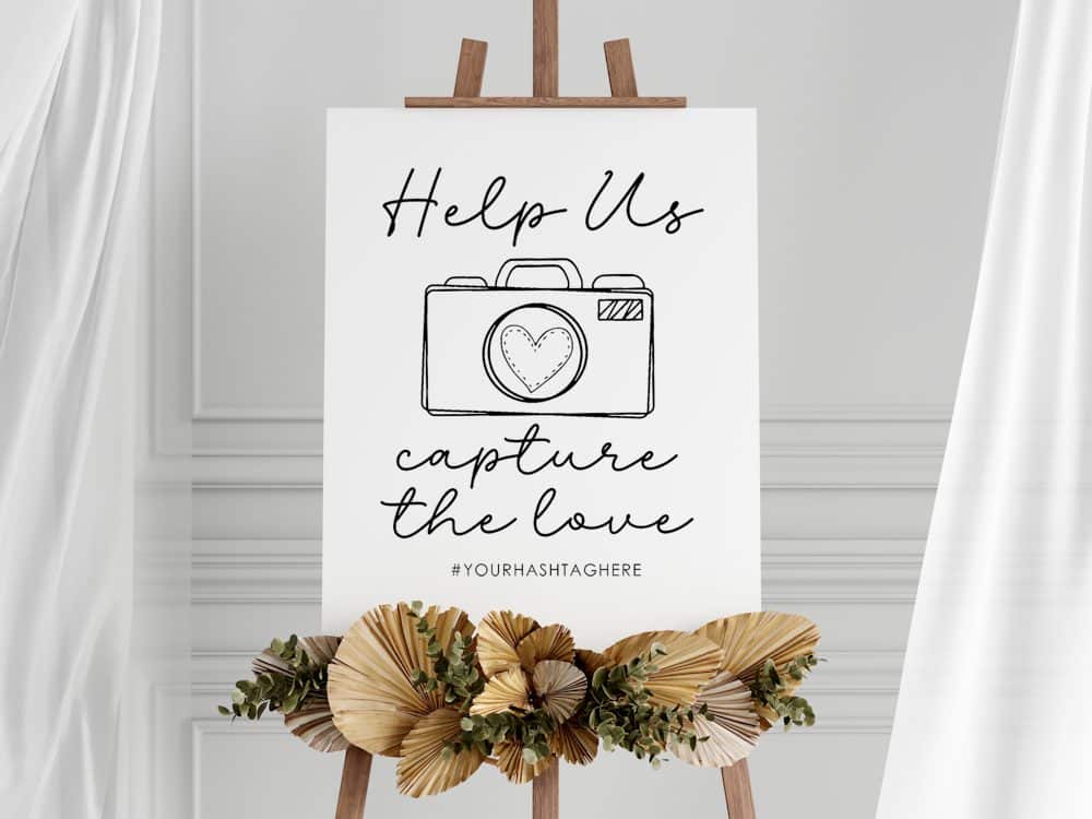 Help us Capture the Love Wedding Hashtag Sign