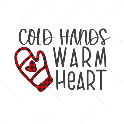 Cold Hands Warm Heart SHOP1