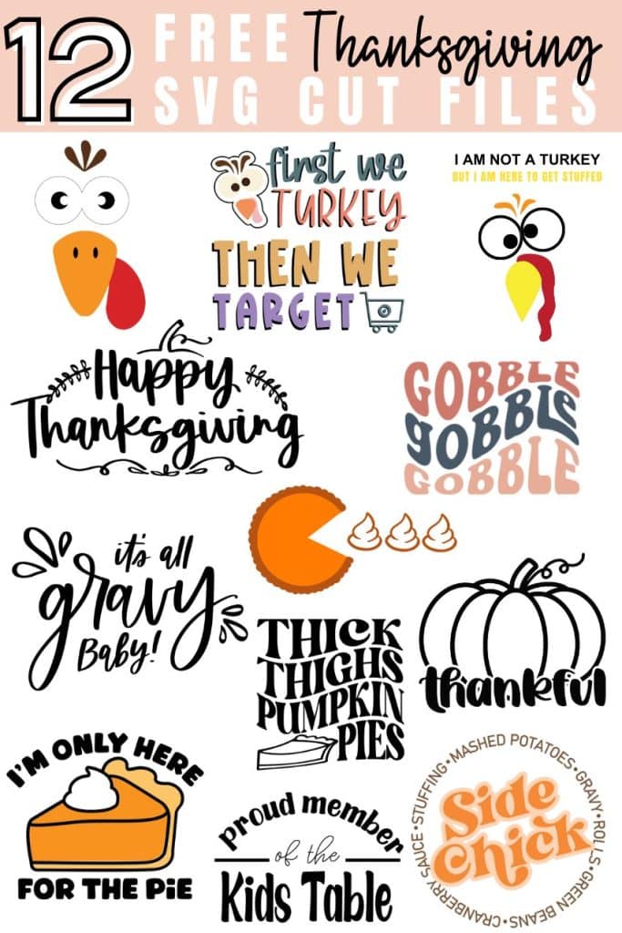Free SVGs for Thanksgiving Cricut and Silhouette Crafts