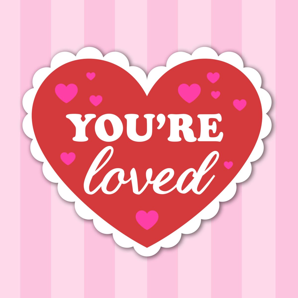 Valentines youre loved copy
