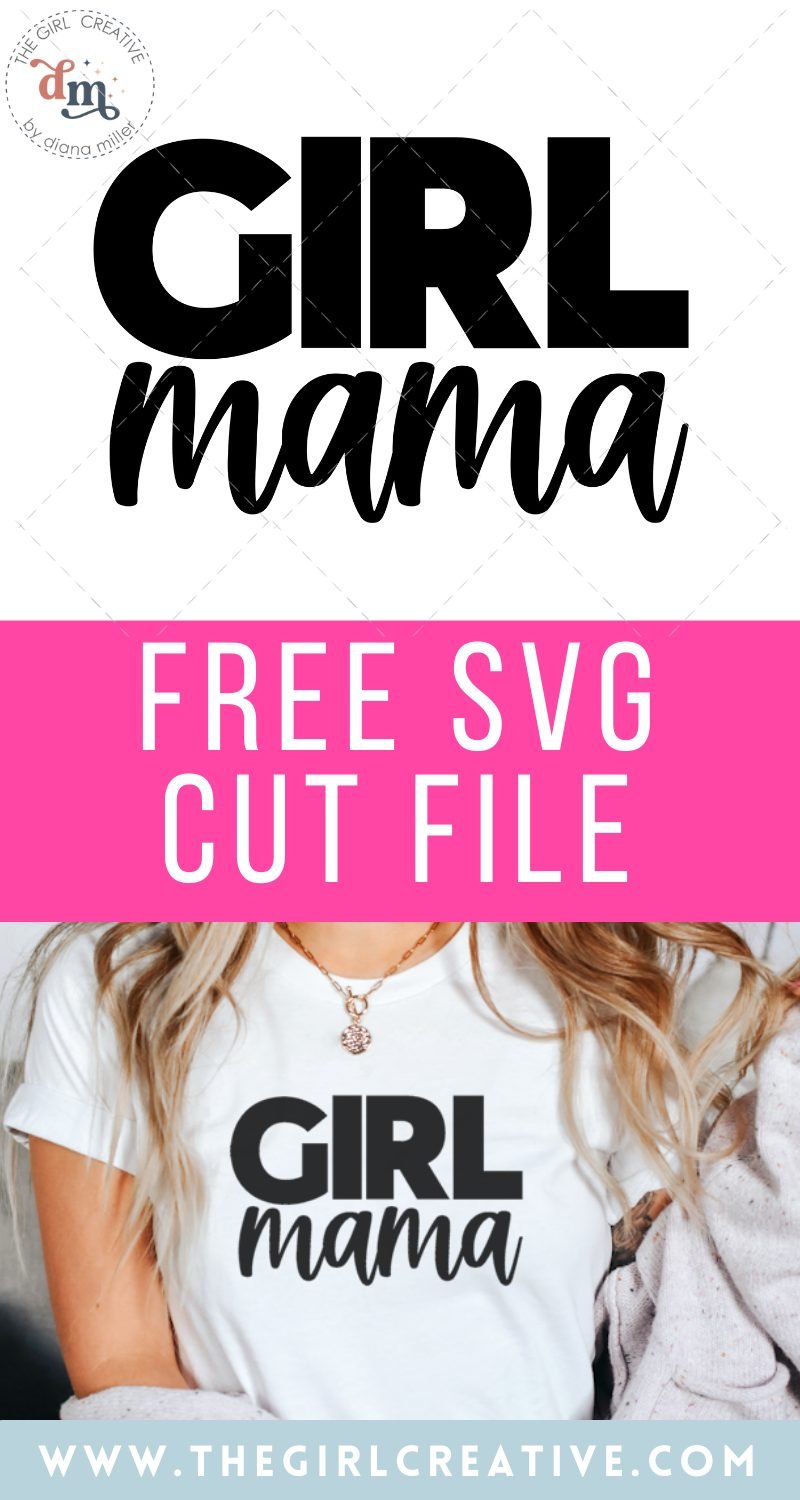 Free Girl Mama SVG