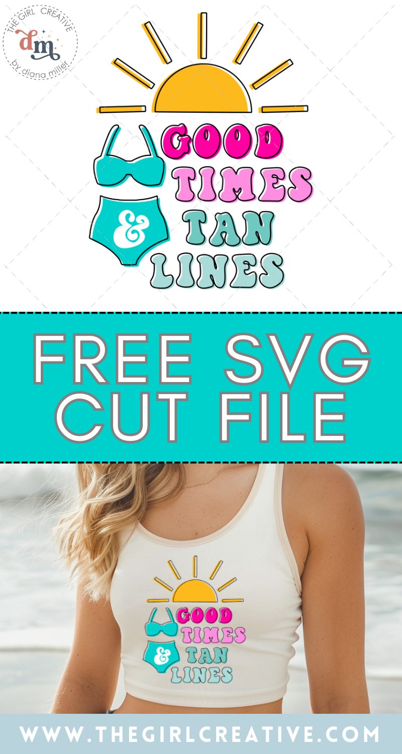Good Times and Tan Lines SVG