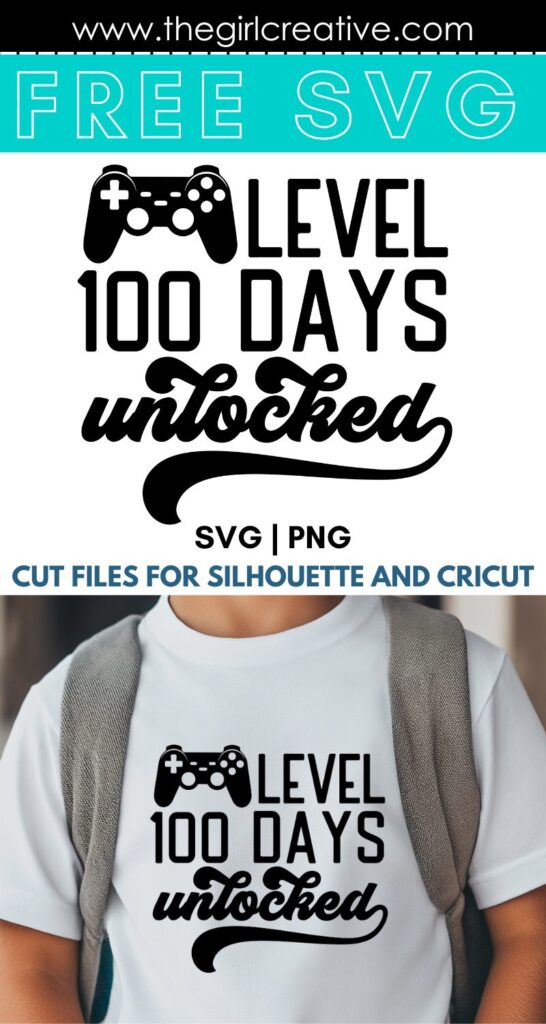 Level 100 Days Unlocked for 100 Days of School Shirt - free svg